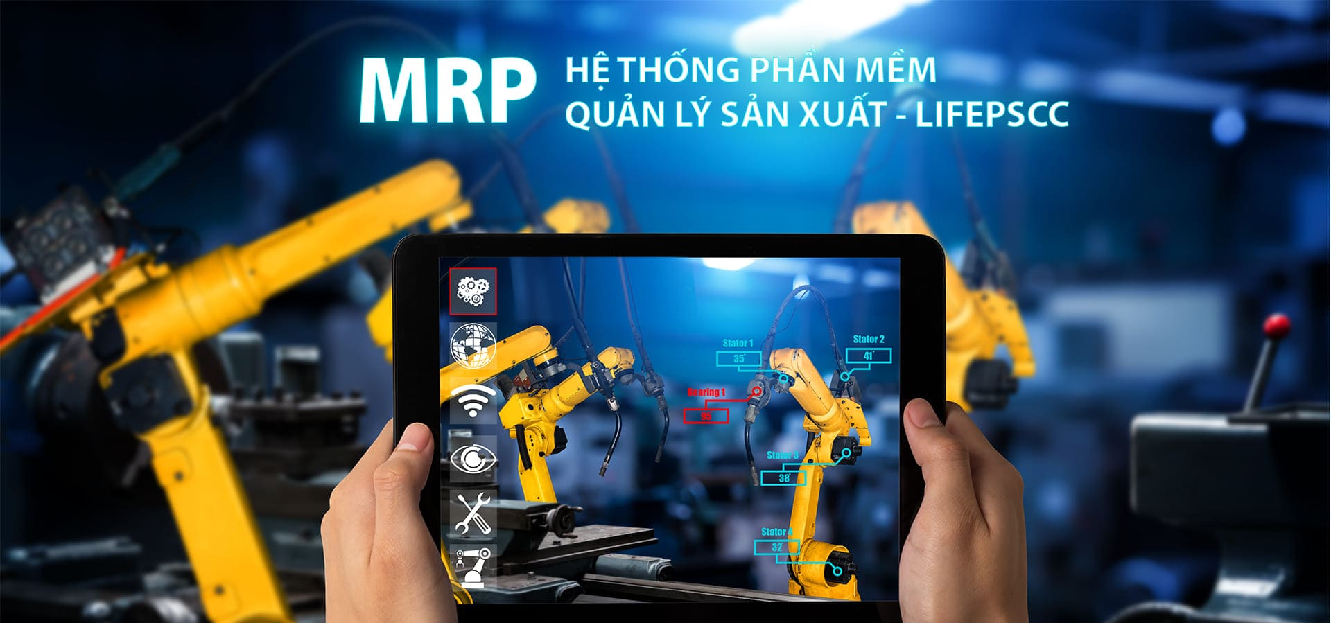 PHẦN MỀM QUẢN LÝ SẢN XUẤT LIFE MRP